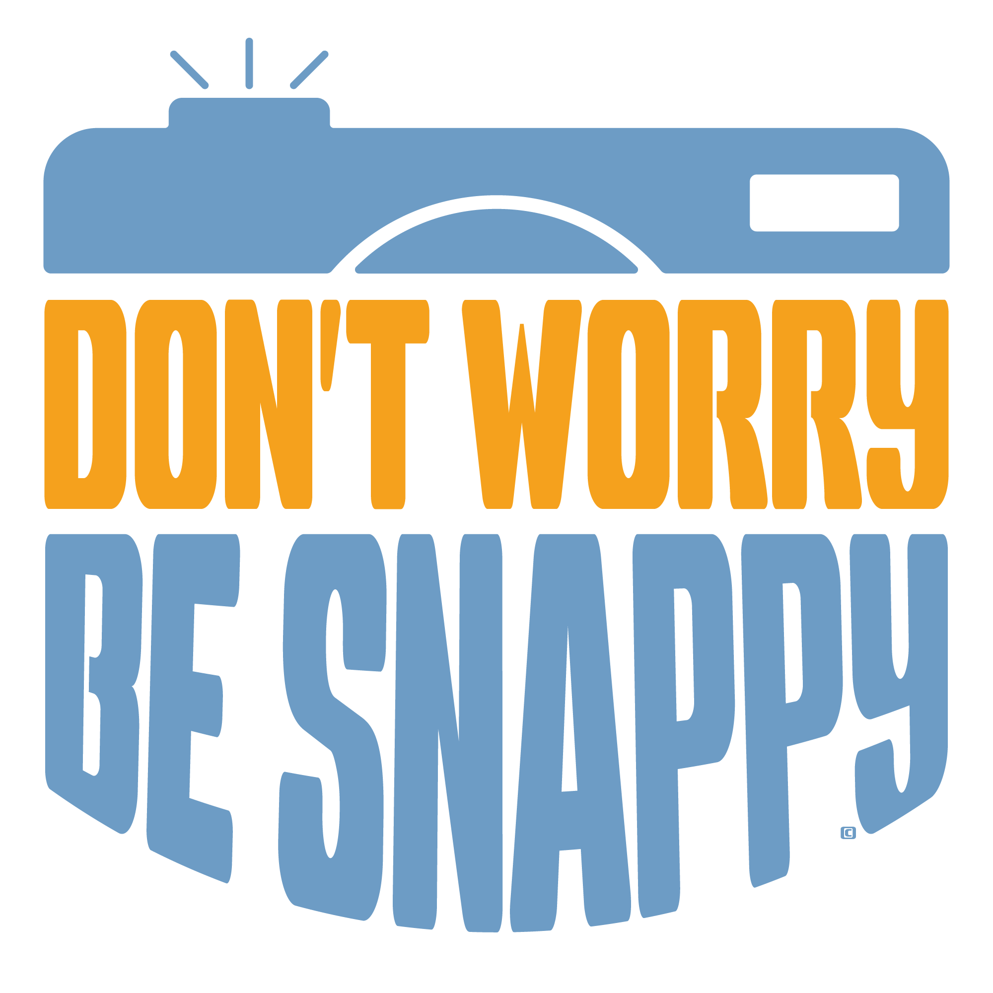 Don't Worry, Be Snappy Ceramic Coffee Mug Design Detail